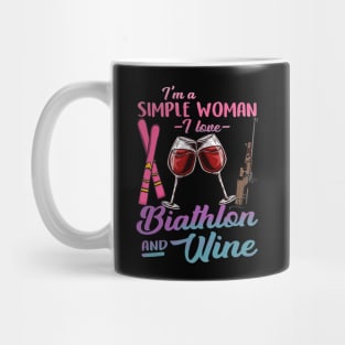 I'm A Simple Woman I Lover Biathlon And Wine Gift Mug